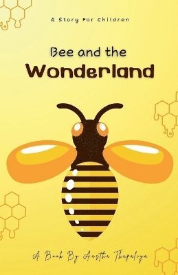 bokomslag Bee and the Wonderland