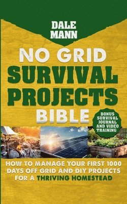 bokomslag 2 No Grid Survival Projects Bible