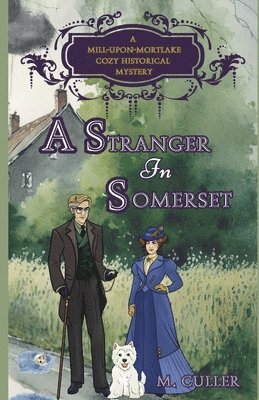 M Culler, M. Culler - Stranger In Somerset, Häftad