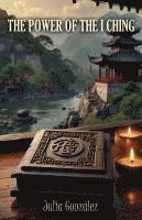 bokomslag González, J: Power of the I Ching