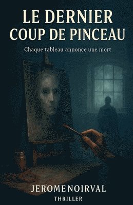 dernier coup de pinceau
