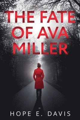 bokomslag The Fate of Ava Miller