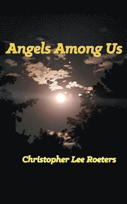 Angels Among Us 1