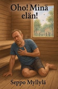 bokomslag Oho! Minä elän!