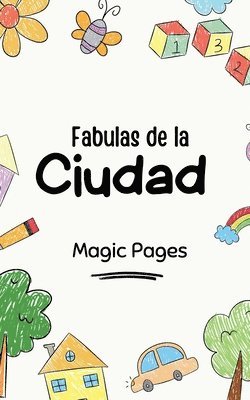 Fabulas de la Ciudad 1