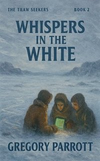 bokomslag Whispers in the White