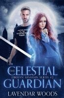 bokomslag The Celestial Guardian Book 2