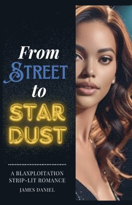 From Streets to Stardust 1