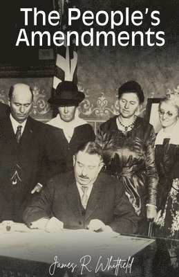 James R Whitfield - People's Amendments, Häftad. Tillgänglighet: Lägg i varukorg