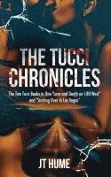 bokomslag The Tucci Chronicles