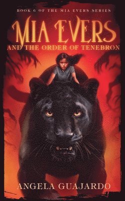 Mia Evers and the Order of Tenebron 1