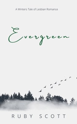 Ruby Scott - Evergreen, Häftad