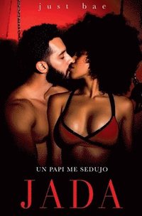 bokomslag Un Papi Me Sedujo