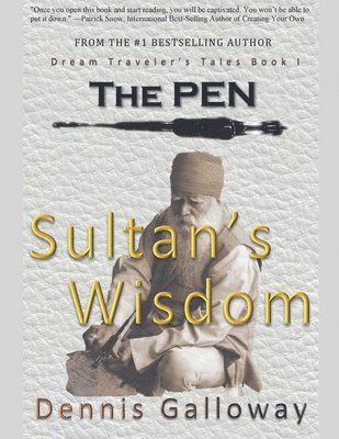 bokomslag The Pen, Sutlan's Wisdom