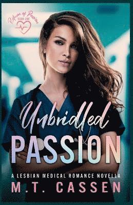 Unbridled Passion 1