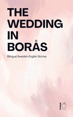 Pomme Bilingual - Wedding in Borås, Häftad