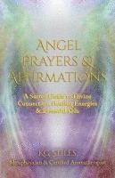 bokomslag Angel Prayers & Affirmations