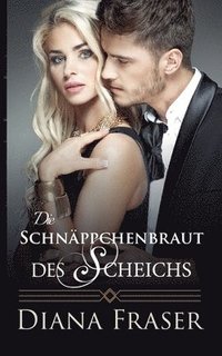 bokomslag Die Schnppchenbraut des Scheichs