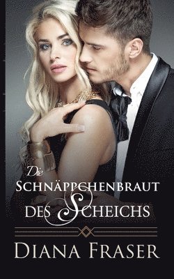 Diana Fraser - Schnäppchenbraut des Scheichs, Häftad