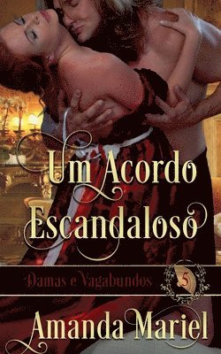 Um Acordo Escandaloso