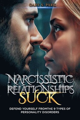 bokomslag Narcissistic Relationships Suck