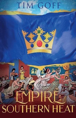 Empire: Southern Heat 1