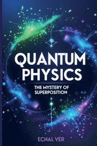 bokomslag Quantum Physics