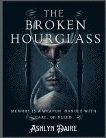 bokomslag The Broken Hourglass
