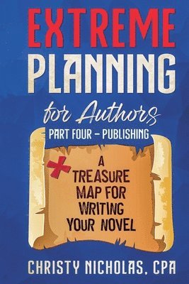 Extreme Planning for Authors 1