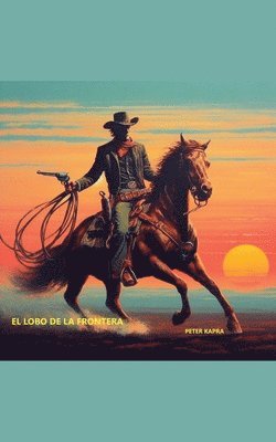 El Lobo de la Frontera 1