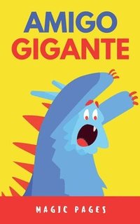 bokomslag Amigo Gigante