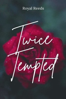 Twice Tempted 1