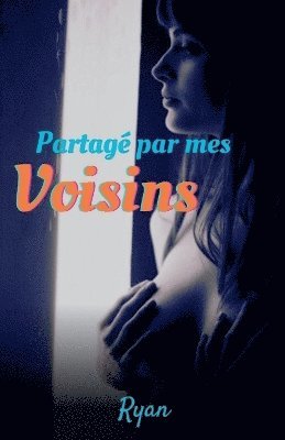 bokomslag Partag par mes voisins