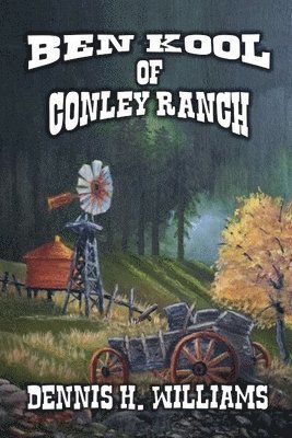 Ben Kool of Conley Ranch 1