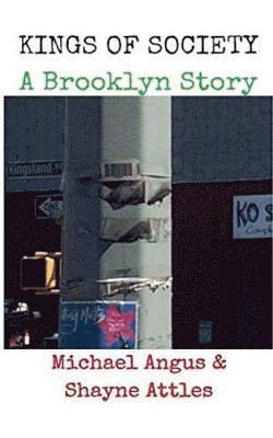 bokomslag Kings of Society....A Brooklyn Story