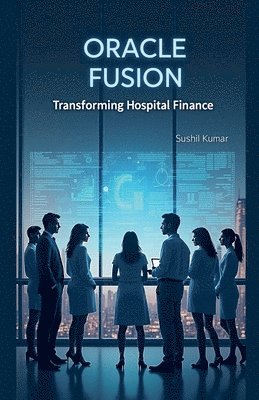 Sushil Kumar - Oracle Fusion, Häftad