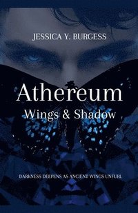 bokomslag Athereum Wings & Shadow