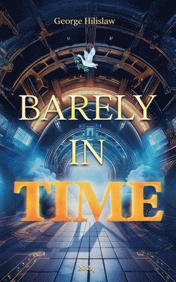 Barely in Time 1