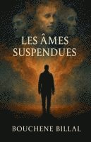 bokomslag Les Âmes Suspendues