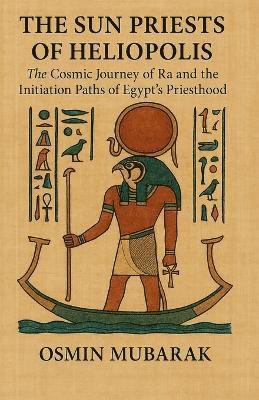 bokomslag Sun Priests of Heliopolis