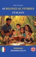 bokomslag 60 Bilingual Stories to Learn Italian