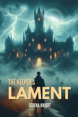 The Keeper's Lament 1