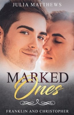 Marked Ones Franklin and Christopher 1