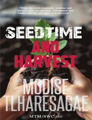 bokomslag Seedtime And Harvest
