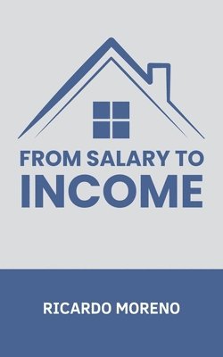 bokomslag From Salary to Income
