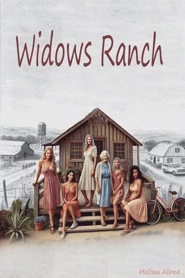 Widows Ranch 1