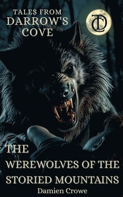 bokomslag Werewolves of the Storied Mountains