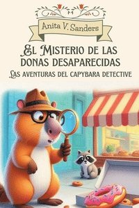 bokomslag El Misterio de las Donas Desaparecidas