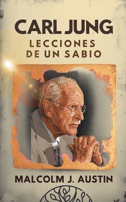 bokomslag Carl Jung - Lecciones de un Sabio