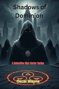 bokomslag Shadows of Dominion